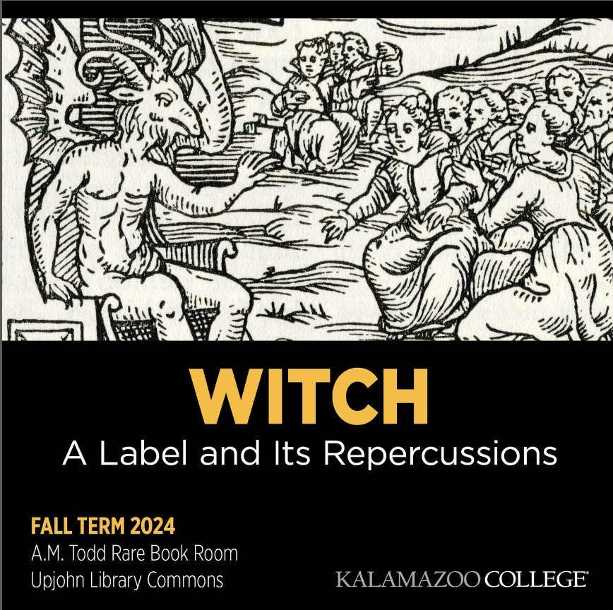 Witch: A Label and its Repercussions — Fall 2024 Rare Book Room Exhibit